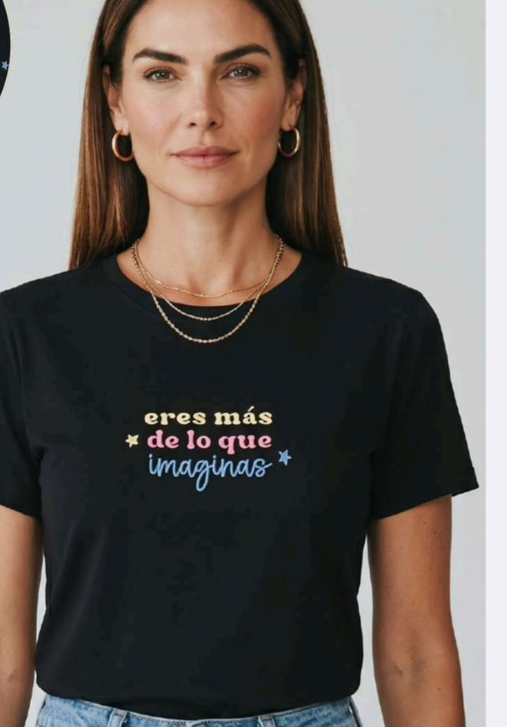 Eres más Tshirt